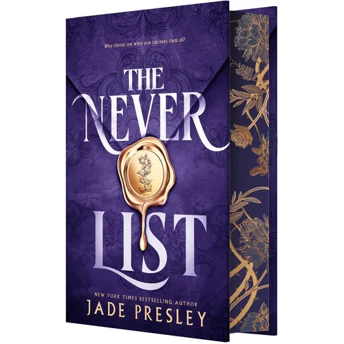 The Never List (Deluxe Limited Edition): A Spicy Why-Choose Romantasy