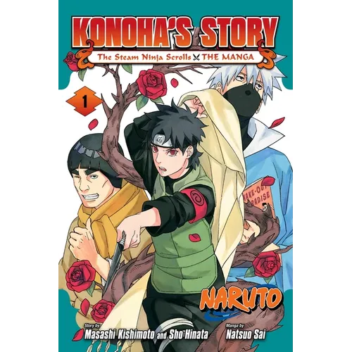 Naruto: Konoha's Story--The Steam Ninja Scrolls: The Manga, Vol. 1