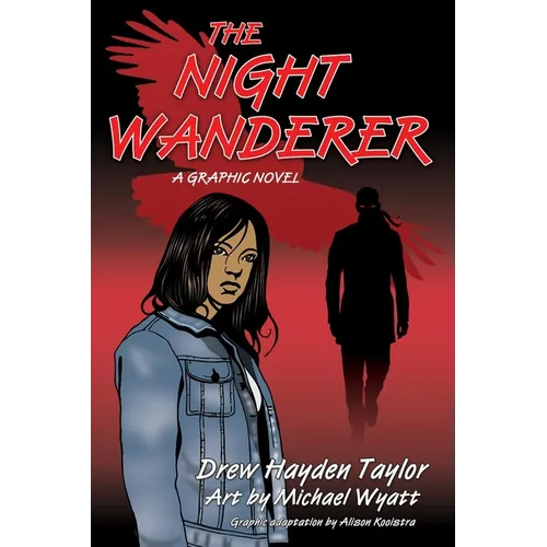 The Night Wanderer: A Graphic Novel