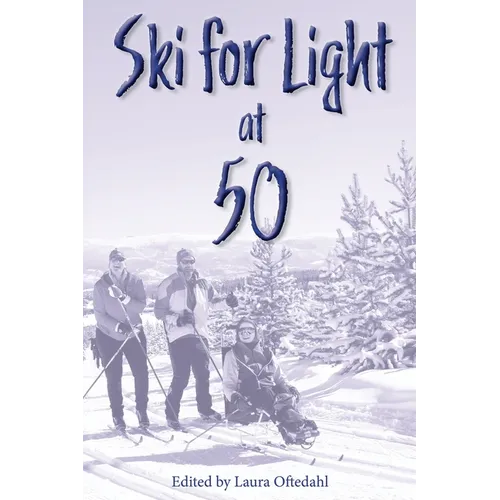 Ski For Light at 50