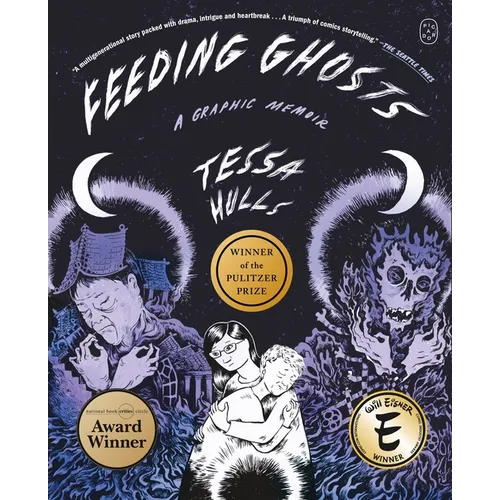 Feeding Ghosts: A Graphic Memoir