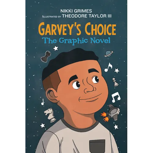 Garvey's Choice: The Graphic Novel