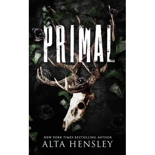 Primal: A Dark Billionaire Why Choose Romance