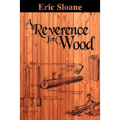 A Reverence for Wood