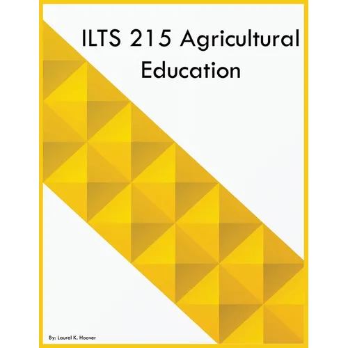 ILTS 215 Agricultural Education