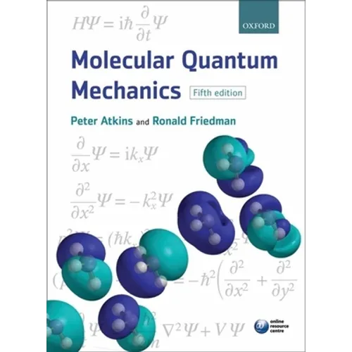 Molecular Quantum Mechanics