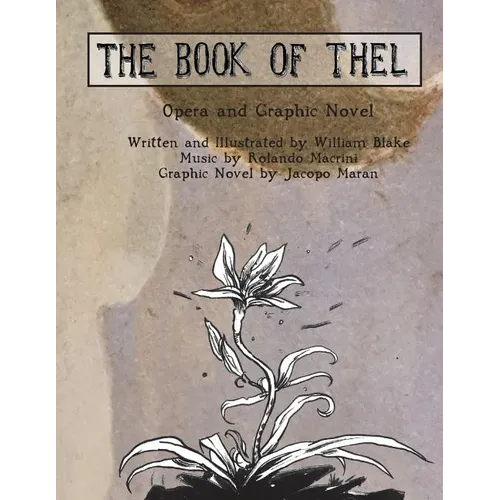The Book of Thel: Opera and Graphic Novel