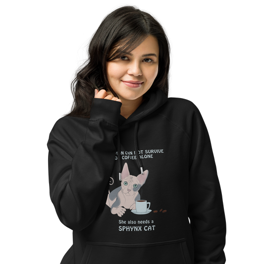 "WOMAN CAN'T SURVIVE ON COFFEE ALONE" ECO HOODIE