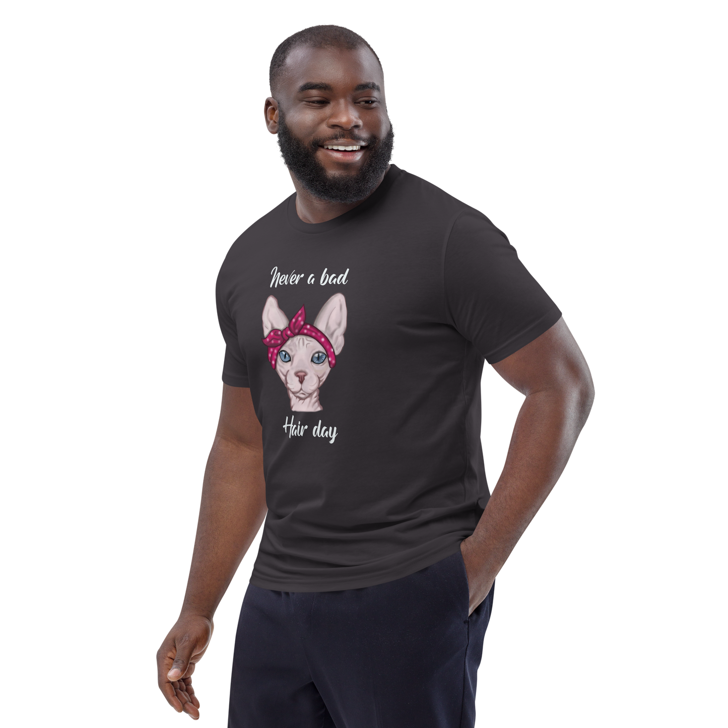 "NEVER A BAD HAIR DAY" UNISEX ECO TEE