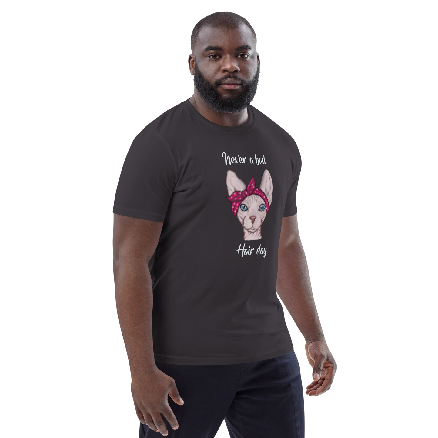 "NEVER A BAD HAIR DAY" UNISEX ECO TEE