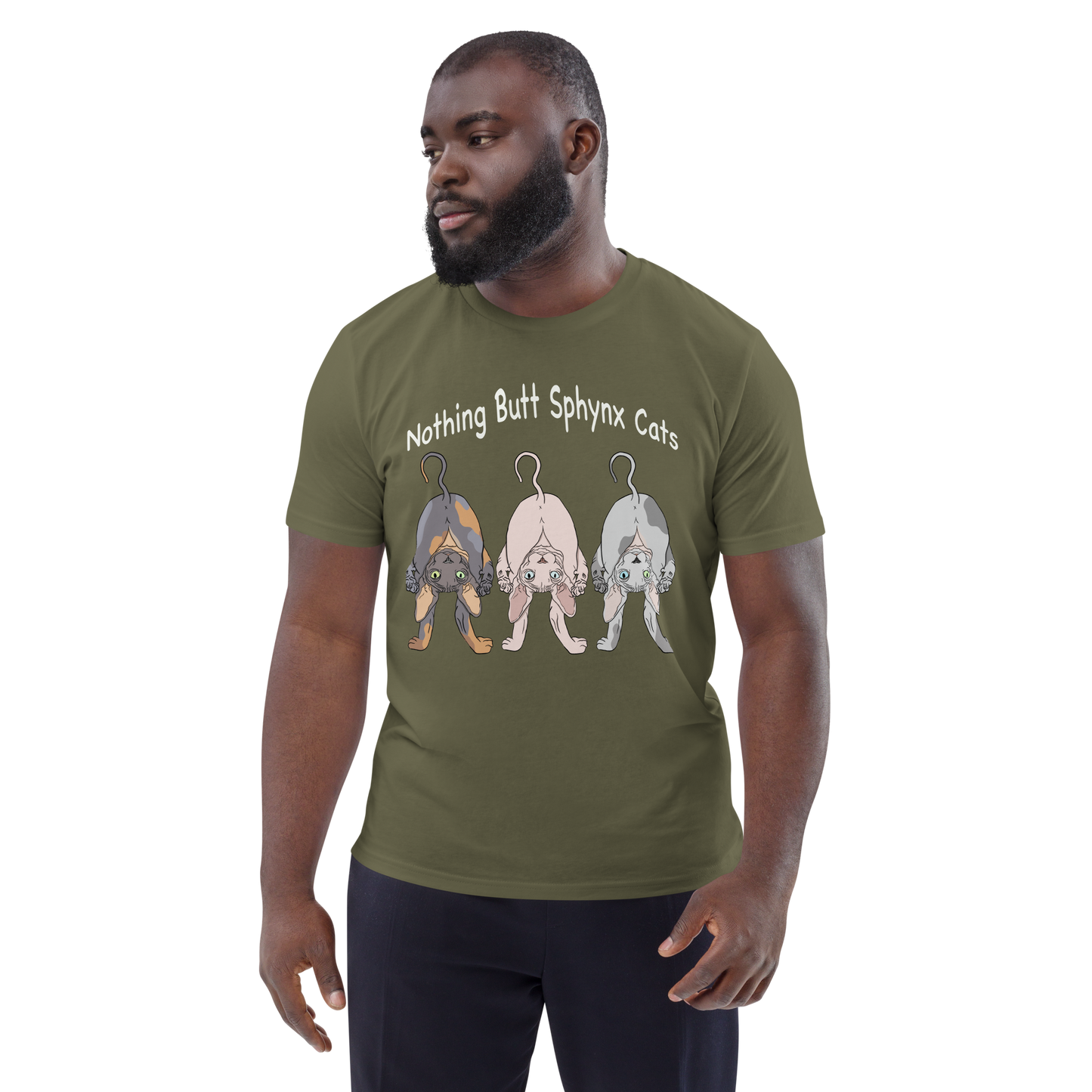 "NOTHING BUTT SPHYNX CATS" UNISEX ECO TEE