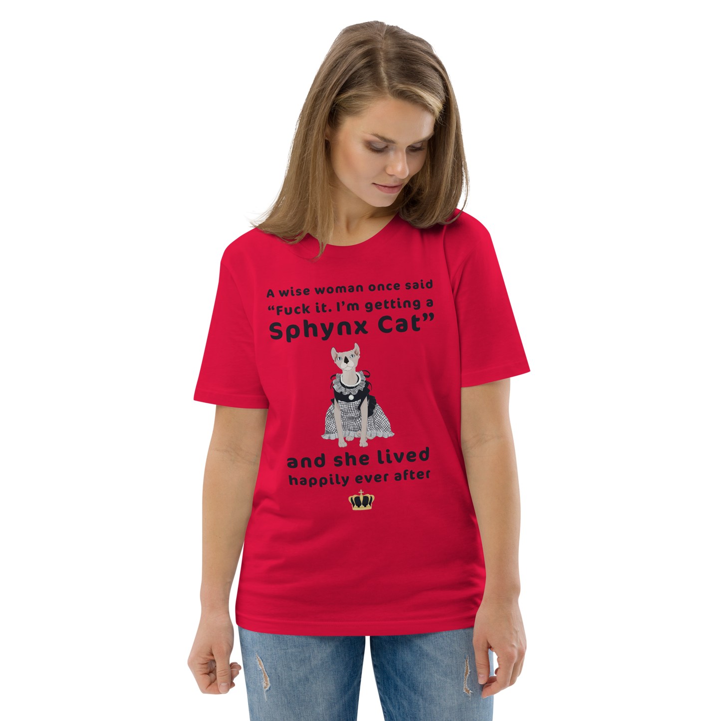 "FUCK IT - I'M GETTING A SPHYNX CAT" ECO TEE