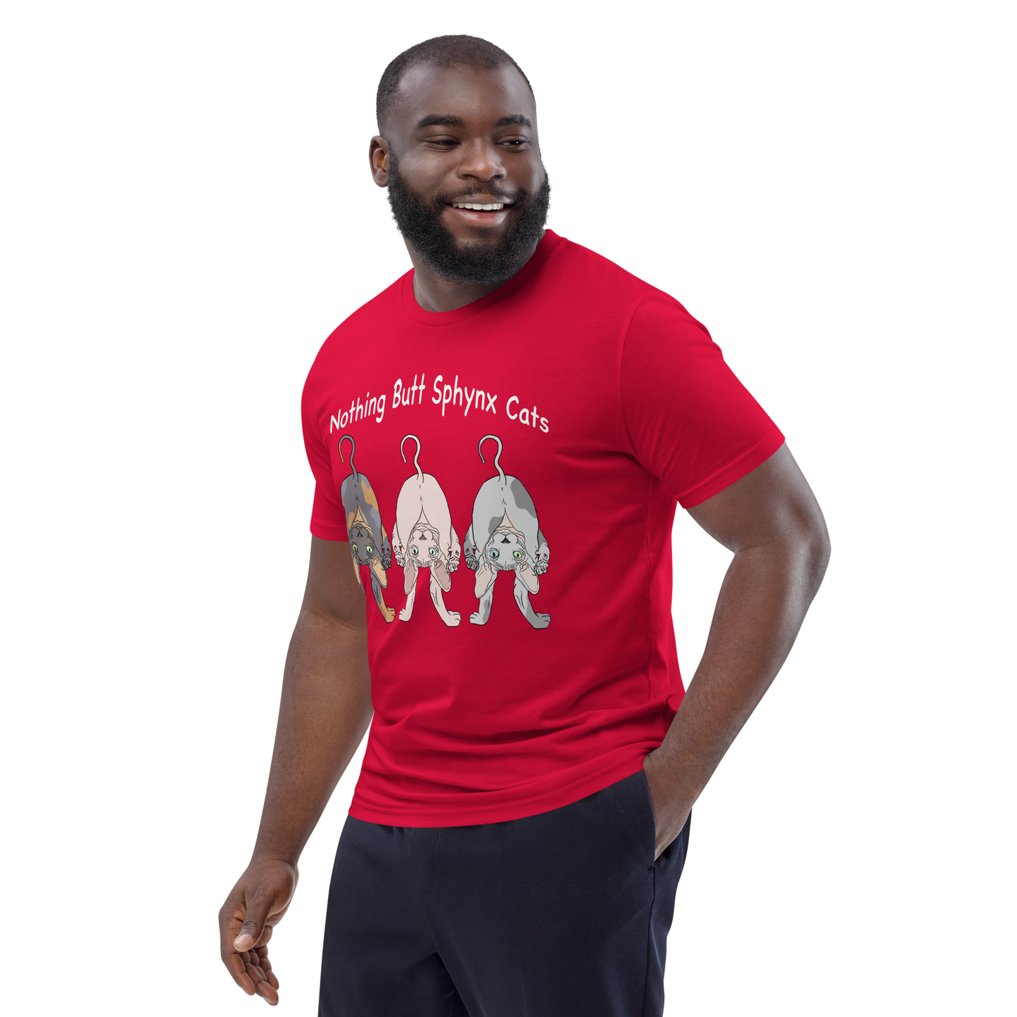 "NOTHING BUTT SPHYNX CATS" UNISEX ECO TEE