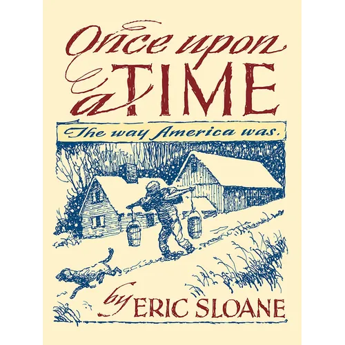 Once Upon a Time: The Way America Was