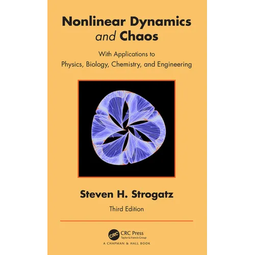 Nonlinear Dynamics and Chaos: With Applications to Physics, Biology, Chemistry, and Engineering