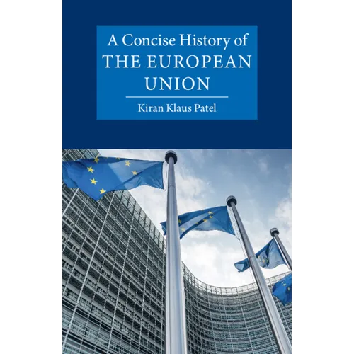 A Concise History of the European Union