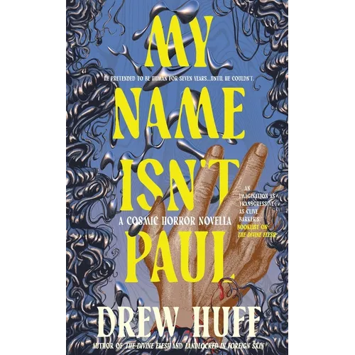My Name Isn't Paul: A Cosmic Horror Novella