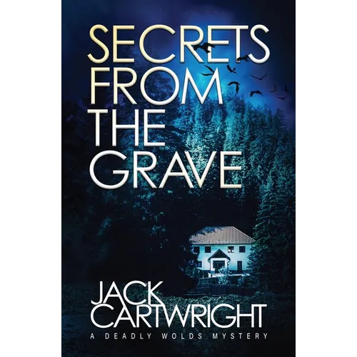 Secrets From The Grave