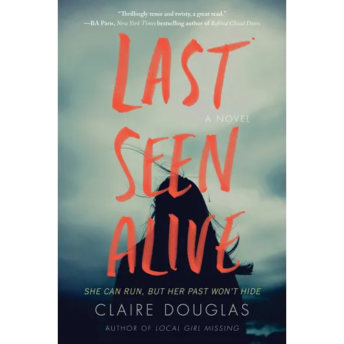 Last Seen Alive