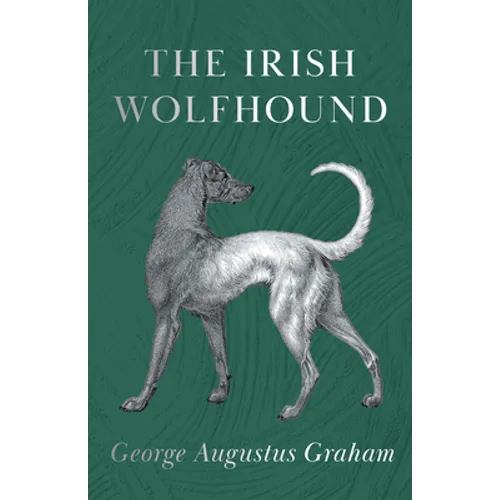 The Irish Wolfhound