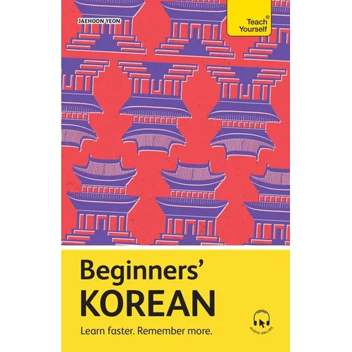 Beginners' Korean: Learn Faster. Remember More.