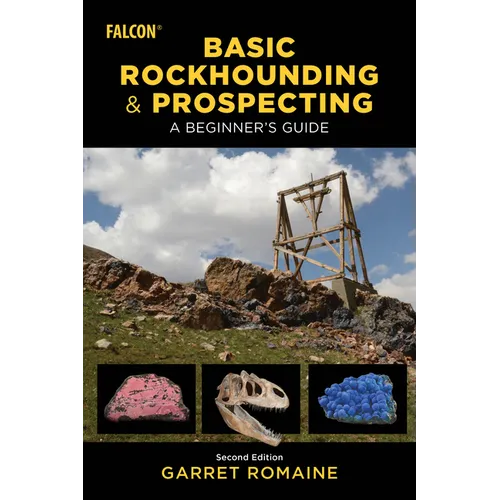 Basic Rockhounding and Prospecting