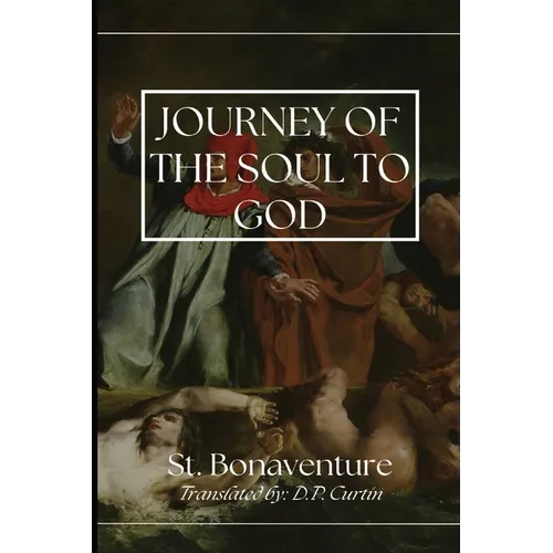 The Journey of the Soul to God