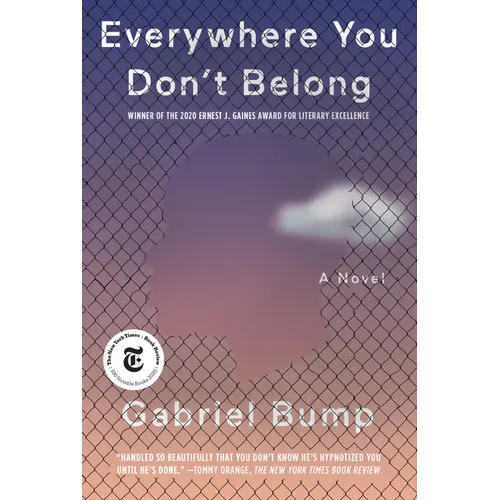 Everywhere You Don't Belong