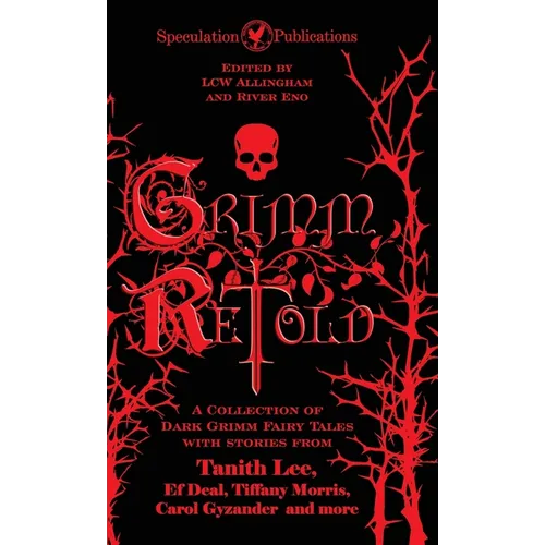 Grimm Retold