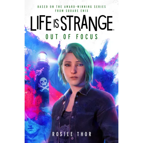 Life Is Strange: Out of Focus