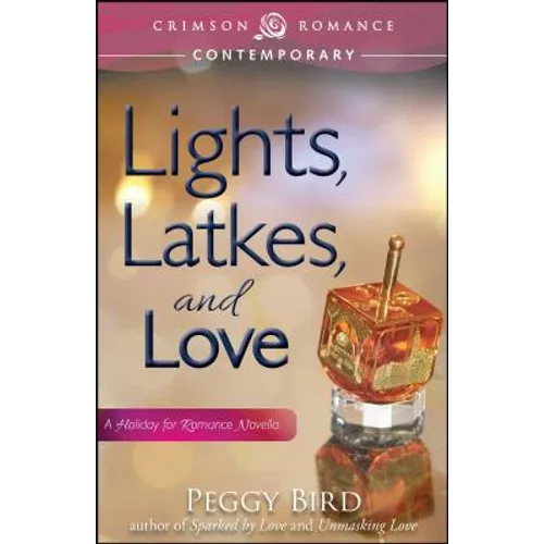 Lights, Latkes, and Love