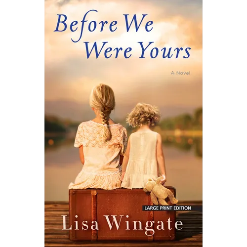 Before We Were Yours