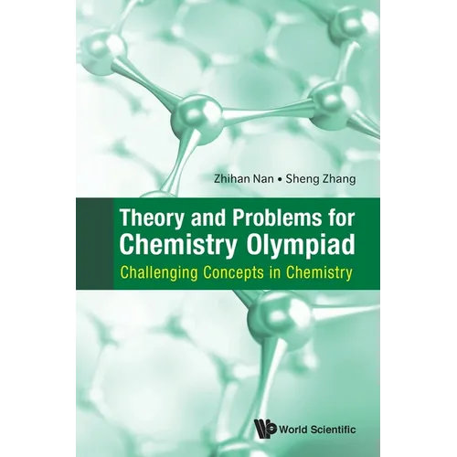 Theory and Problems for Chemistry Olympiad