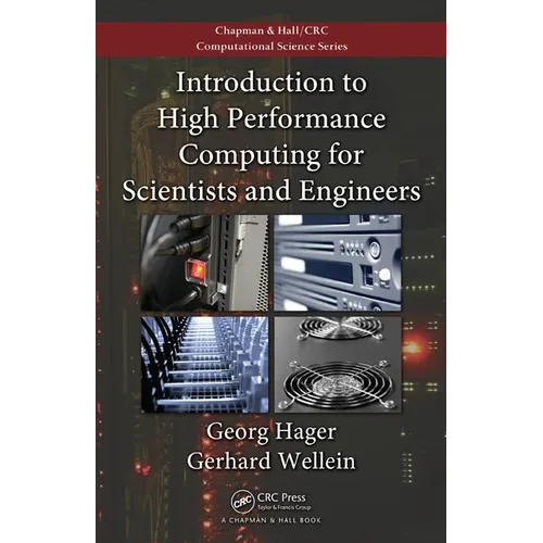 Introduction to High Performance Computing for Scientists and Engineers