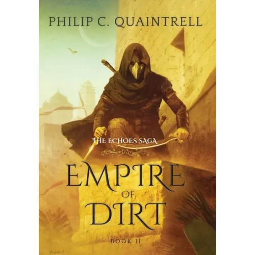 Empire of Dirt: (The Echoes Saga: Book 2)