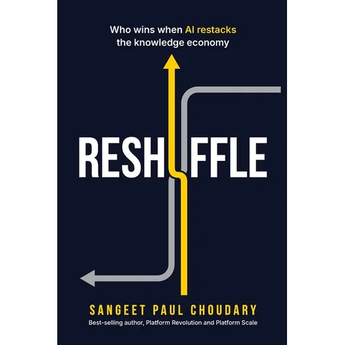 Reshuffle: Who wins when AI restacks the knowledge economy