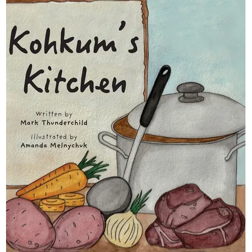 Kohkum's Kitchen