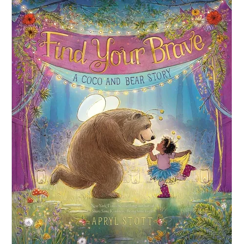 Find Your Brave: A Coco and Bear Story