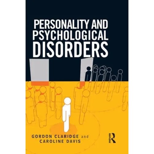 Personality and Psychological Disorders