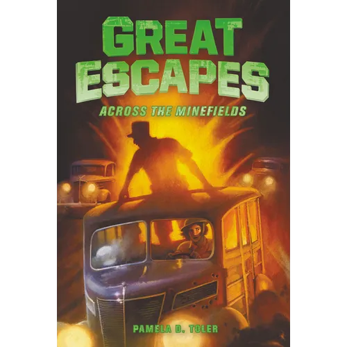 Great Escapes #6: Across the Minefields