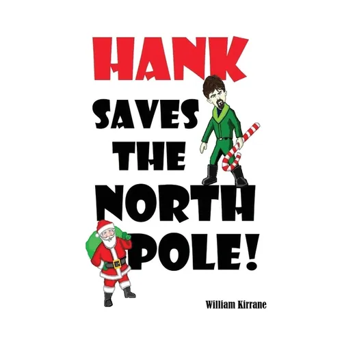 Hank Saves the North Pole