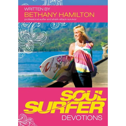 Soul Surfer Devotions