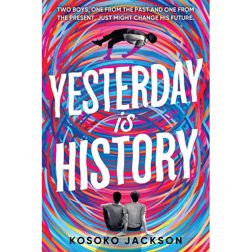 Yesterday Is History