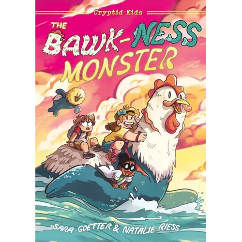 Cryptid Kids: The Bawk-Ness Monster: A Graphic Novel