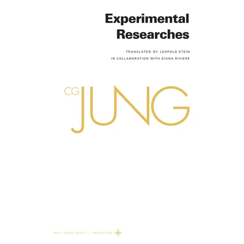 Collected Works of C. G. Jung, Volume 2: Experimental Researches