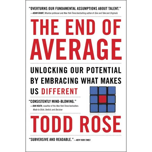 The End of Average: Unlocking Our Potential by Embracing What Makes Us Different