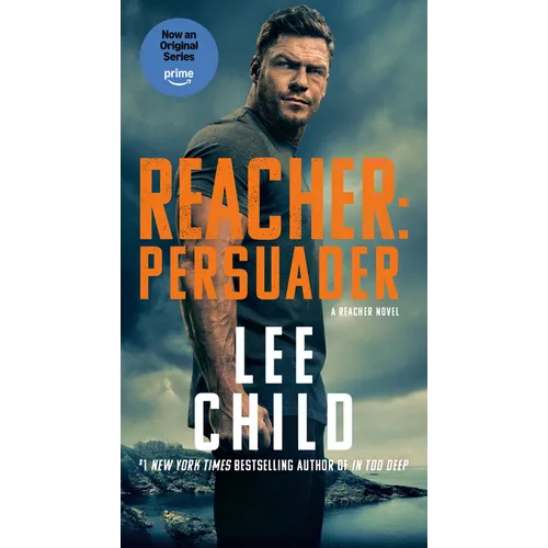 Reacher: Persuader (Mti): A Reacher Novel