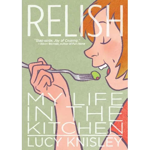 Relish: My Life in the Kitchen