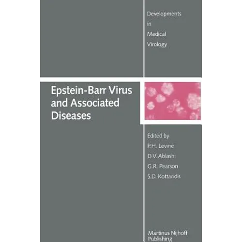 Epstein-Barr Virus and Associated Diseases: Proceedings of the First International Symposium on Epstein-Barr Virus-Associated Malignant Diseases (Lout
