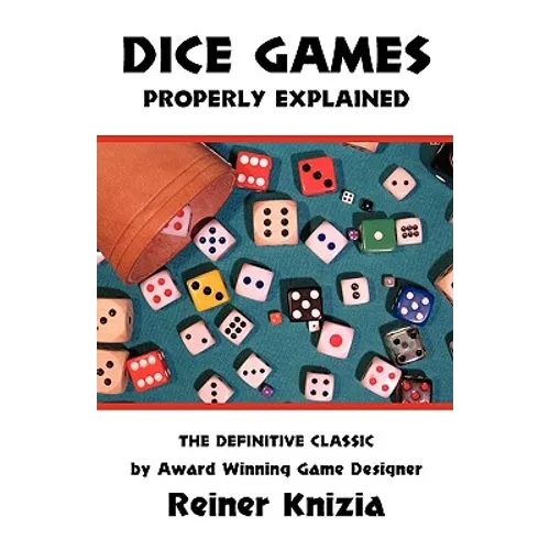 Dice Games Properly Explained